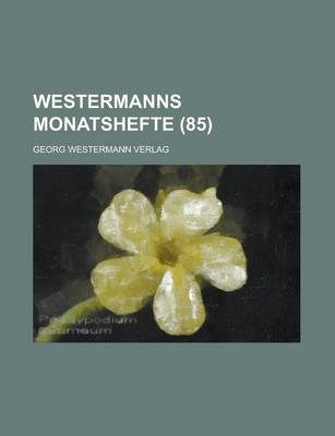 Book cover for Westermanns Monatshefte (85 )