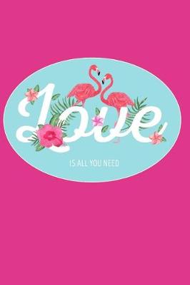Book cover for Love Is All You Need