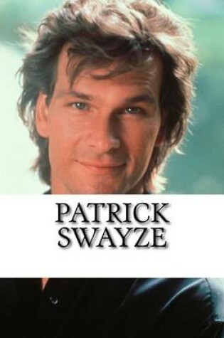 Cover of Patrick Swayze