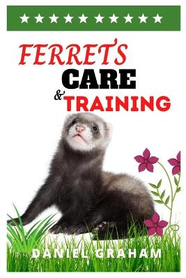 Book cover for Ferrets Care and Training