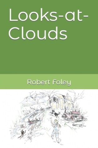 Cover of Looks-at-Clouds