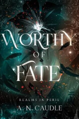 Cover of Worthy of Fate