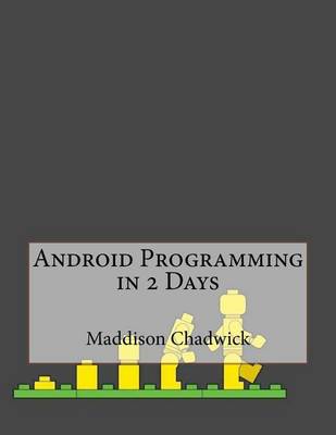 Book cover for Android Programming in 2 Days