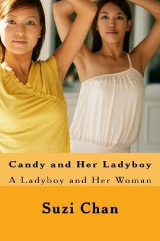 Cover of Candy and Her Ladyboy