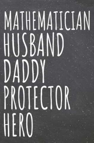 Cover of Mathematician Husband Daddy Protector Hero