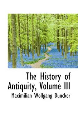 Book cover for The History of Antiquity, Volume III