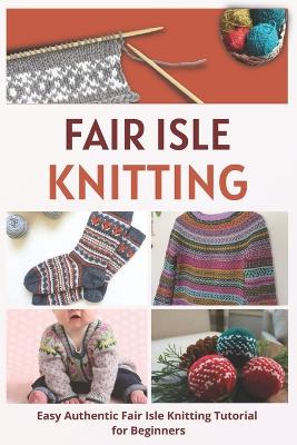 Book cover for Fair Isle Knitting