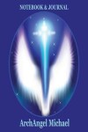 Book cover for Notebook & Journal Archangel Michael