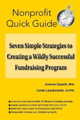 Cover of Seven Simple Strategies to Creating a Wildly Successful Fundraising Program