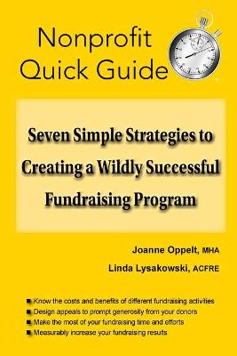 Book cover for Seven Simple Strategies to Creating a Wildly Successful Fundraising Program