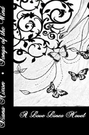 Cover of Songs of the Wind: A Love Lines Novel