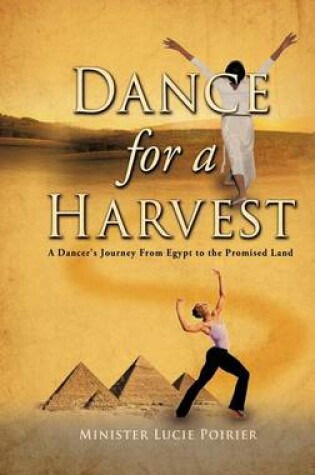 Cover of Dance for A Harvest