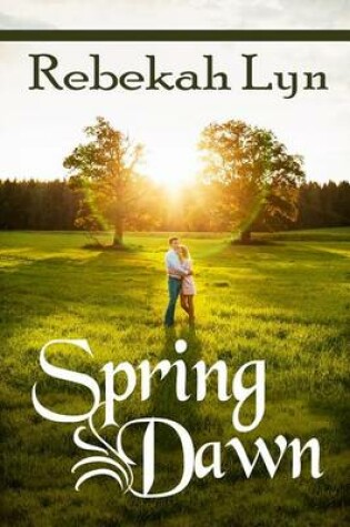 Cover of Spring Dawn