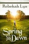 Book cover for Spring Dawn