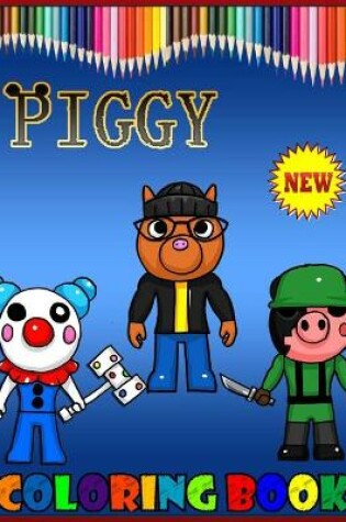 Cover of Piggy Coloring Book