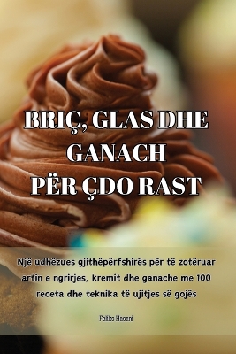 Cover of Briç, Glas Dhe Ganach Për Çdo Rast