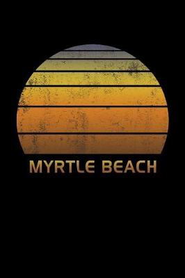 Book cover for Myrtle Beach