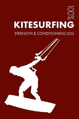 Book cover for Kitesurfing Strength and Conditioning Log