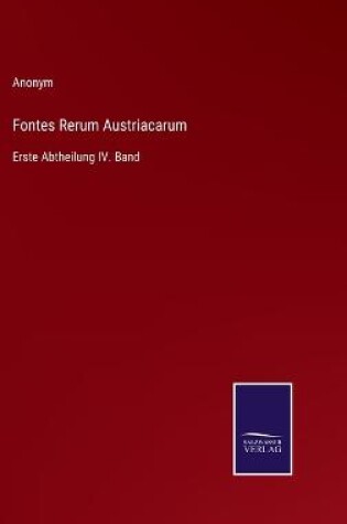 Cover of Fontes Rerum Austriacarum