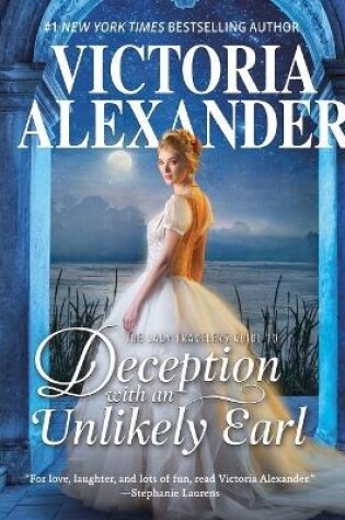 The Lady Travelers Guide to Deception with an Unlikely Earl