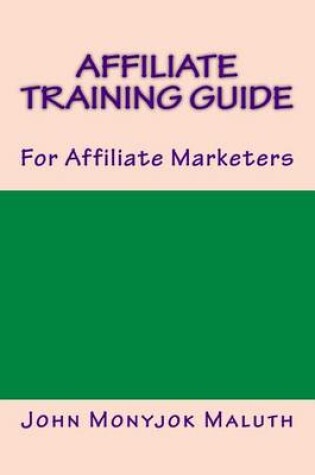 Cover of Affiliate Training Guide