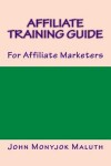 Book cover for Affiliate Training Guide