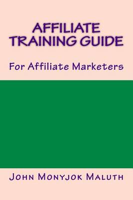 Book cover for Affiliate Training Guide