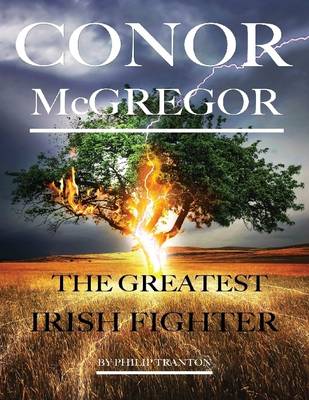 Book cover for Conor Mcgregor: The Greatest Irish Fighter