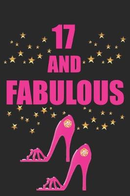 Book cover for 17 and Fabulous