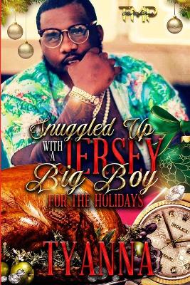 Book cover for Snuggled Up with a Jersey Big Boy for the Holidays