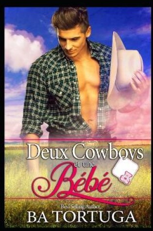Cover of Deux Cowboys et un Bebe