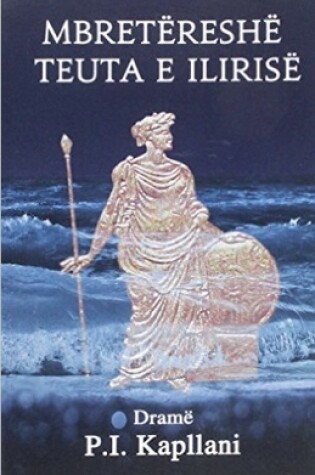 Cover of Mbretëreshë Teuta e Ilirisë