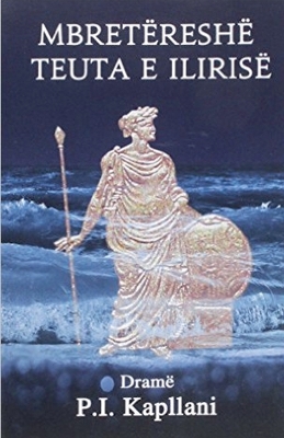 Book cover for Mbretëreshë Teuta e Ilirisë