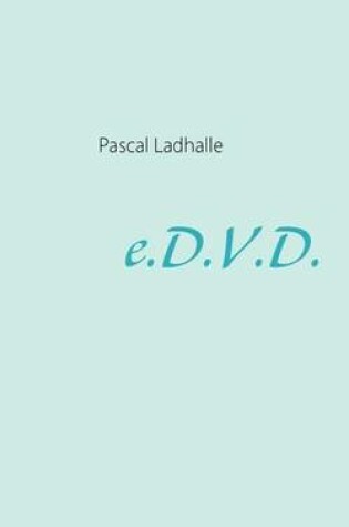 Cover of E.D.V.D.
