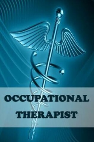 Cover of Occupational Therapist