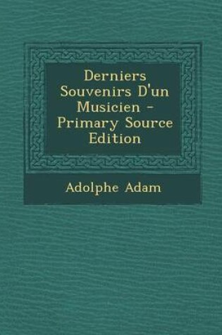 Cover of Derniers Souvenirs D'Un Musicien