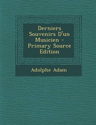 Book cover for Derniers Souvenirs D'Un Musicien