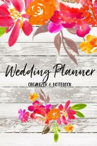 Cover of Wedding Planner Organizer & Notebook