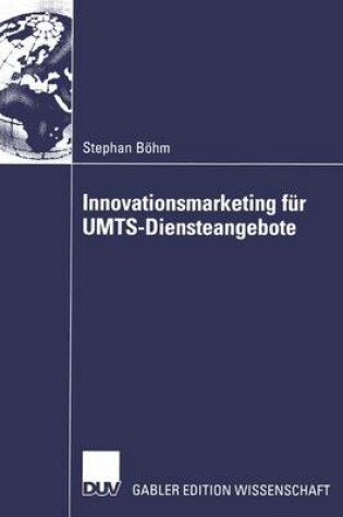 Cover of Innovationsmarketing für UMTS-Diensteangebote