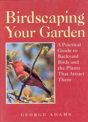 Book cover for Birdscaping Your Garden