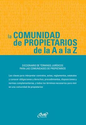 Book cover for La comunidad de propietarios de la A a la Z