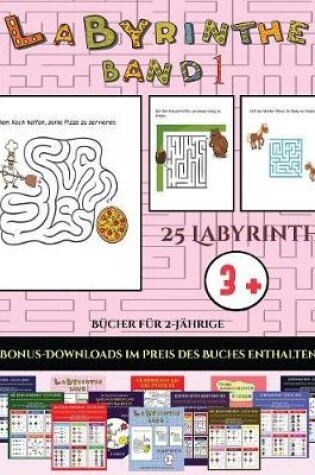 Cover of Bücher für 2-Jährige (Labyrinthe - Band 1)