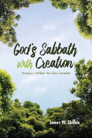 Cover of God's Sabbath with Creation