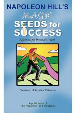 Cover of Napoleon Hill's Magic Seeds for Success