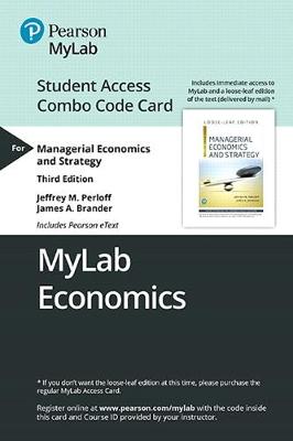 Book cover for Mylab Economics with Pearson Etext -- Combo Access Card -- For Managerial Economics and Strategy