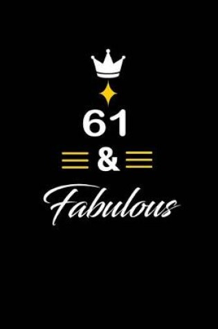 Cover of 61 & Fabulous