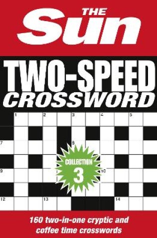 Cover of The Sun Two-Speed Crossword Collection 3