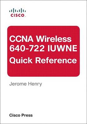 Book cover for CCNA Wireless (640-722 Iuwne) Quick Reference