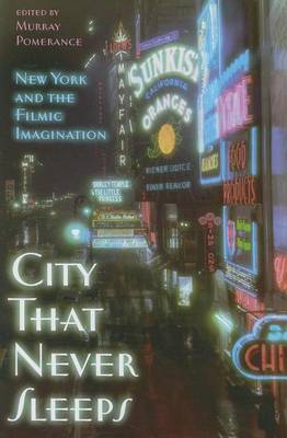 Book cover for City That Never Sleeps: New York and the Filmic Imagination