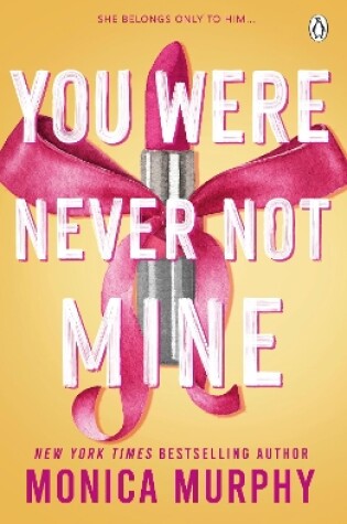 Cover of You Were Never Not Mine